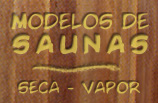 Modelos de Saunas - Seca e Vapor
